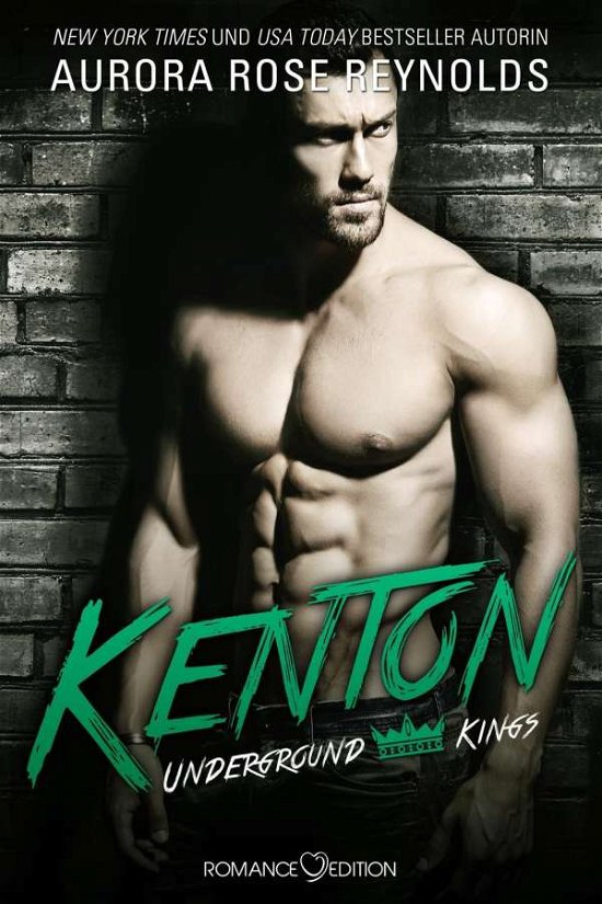 Cover for Aurora Rose Reynolds · Underground Kings: Kenton (Paperback Bog) (2017)