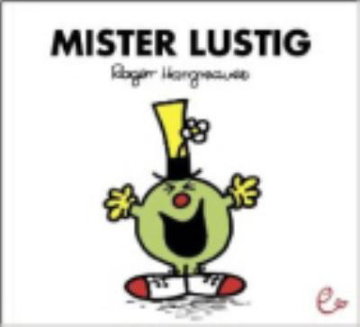 Mister Lustig - Roger Hargreaves - Bøger - Rieder, Susanna - 9783941172340 - 25. marts 2011