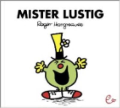 Mister Lustig - Roger Hargreaves - Bøger - Rieder, Susanna - 9783941172340 - 25. marts 2011