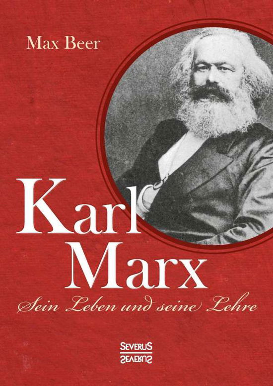 Cover for Beer · Karl Marx. Sein Leben und seine Le (Book)