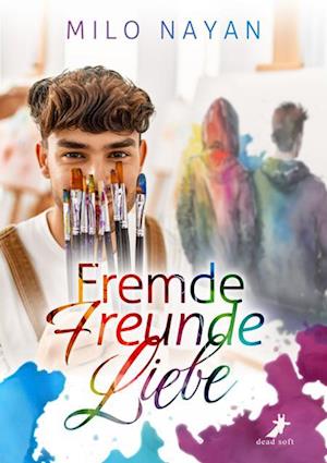 Cover for Milo Nayan · Fremde Freunde Liebe (Book) (2024)