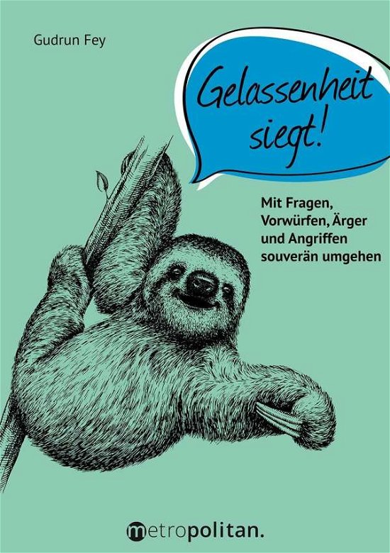 Cover for Fey · Gelassenheit siegt! (Bog)