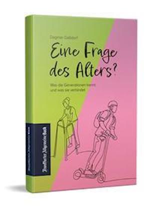 Cover for Dagmar Gaßdorf · Eine Frage des Alters? (Book) (2022)