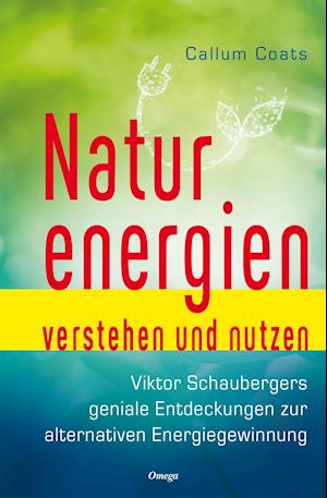 Naturenergien verstehen und nutzen - Callum Coats - Books - Silberschnur Verlag Die G - 9783969330340 - March 15, 2022