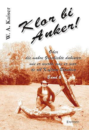 Cover for Kaiser · Klor bi Anker! Oder Die wahre Ge (N/A)