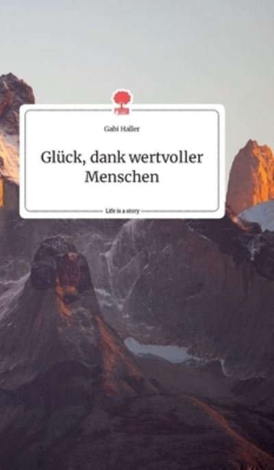 Cover for Haller · Glück, dank wertvoller Menschen. (Bok) (2020)