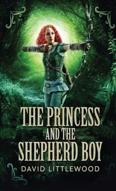 Cover for David Littlewood · The Princess And The Shepherd Boy (Hardcover Book) (2021)