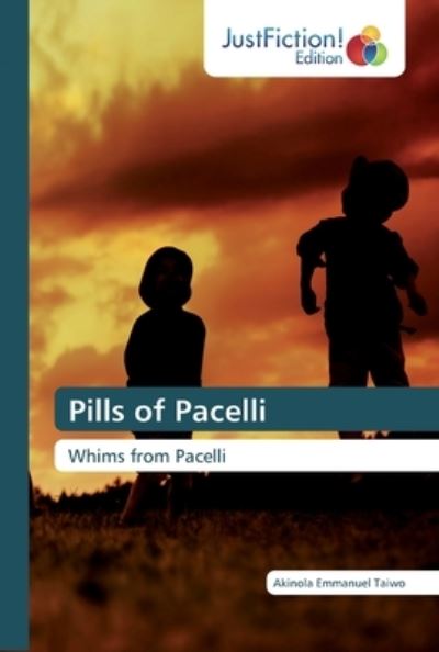 Cover for Taiwo · Pills of Pacelli (Bok) (2020)