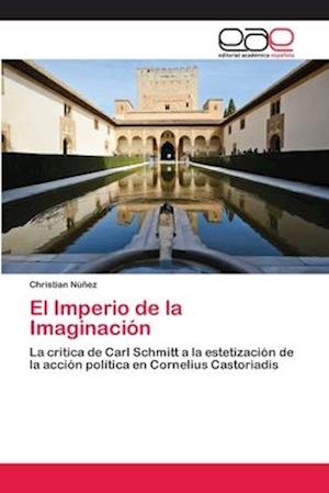 Cover for Núñez · El Imperio de la Imaginación (Buch) (2018)