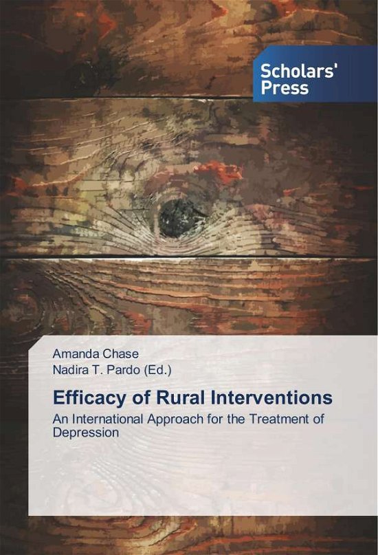 Cover for Chase · Efficacy of Rural Interventions (Bog)
