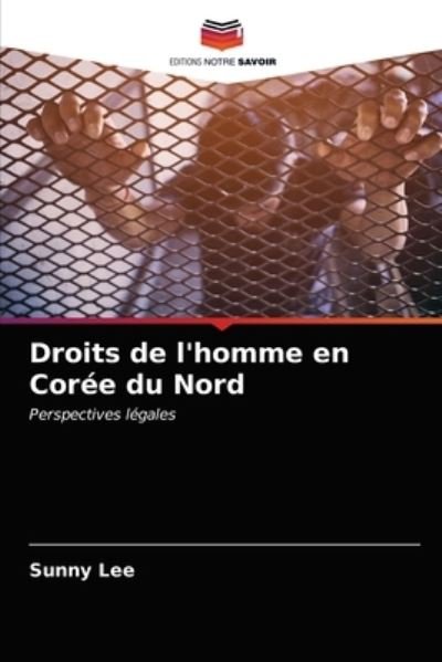 Cover for Lee · Droits de l'homme en Corée du Nord (N/A) (2021)