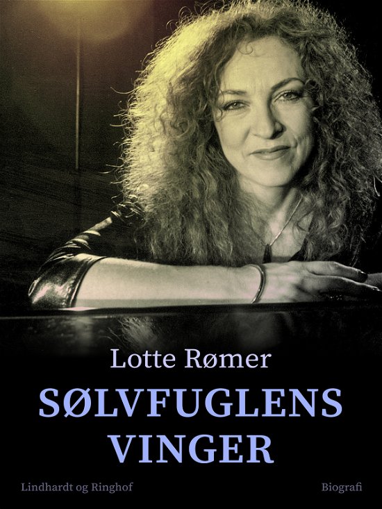 Cover for Lotte Rømer · Sølvfuglens vinger (Sewn Spine Book) [2nd edition] (2017)