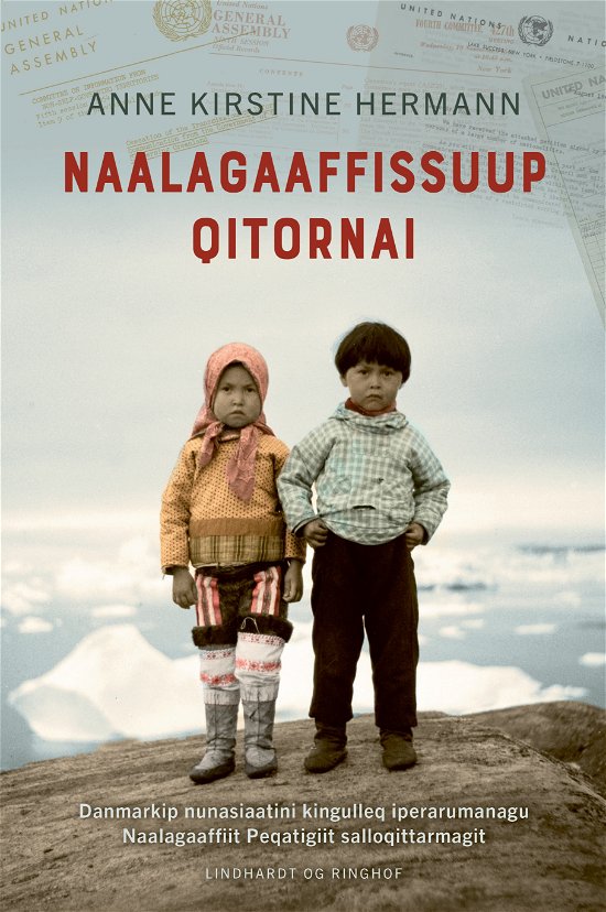 Cover for Anne Kirstine Hermann · Imperiets børn, grønlandsk version (Inbunden Bok) [1:a utgåva] (2024)