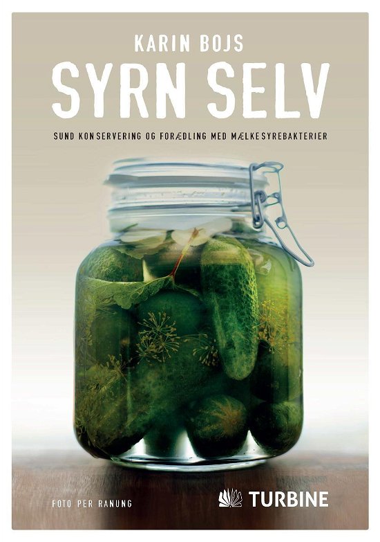 Cover for Karin Bojs · Syrn selv (Innbunden bok) (2015)