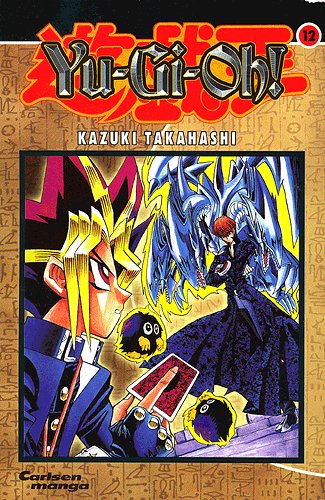 Cover for Kazuki Takahashi · Carlsen manga., 12: Yu-Gi-Oh! (Book) [1. wydanie] (2005)