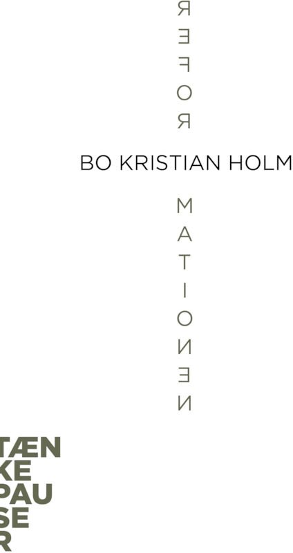 Cover for Bo Kristian Holm · Tænkepauser 49: Reformationen (Heftet bok) [1. utgave] (2017)