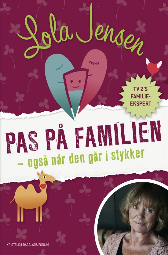 Cover for Lola Jensen · Pas på familien (Sewn Spine Book) [1st edition] (2015)