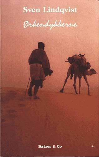 Cover for Sven Lindqvist · Ørkendykkerne (Hæftet bog) [1. udgave] (2001)