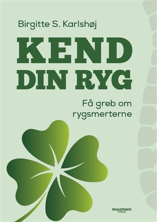 Cover for Birgitte Karlshøj · Kend din ryg (Bound Book) [1. Painos] (2023)