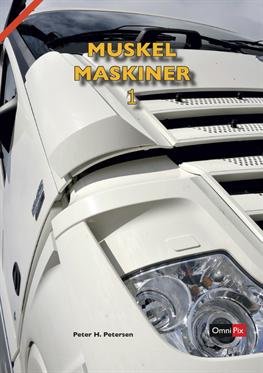 Cover for Peter H. Petersen · Muskelmaskiner: Muskelmaskiner 1 (Hardcover Book) [1e uitgave] [Hardback] (2012)