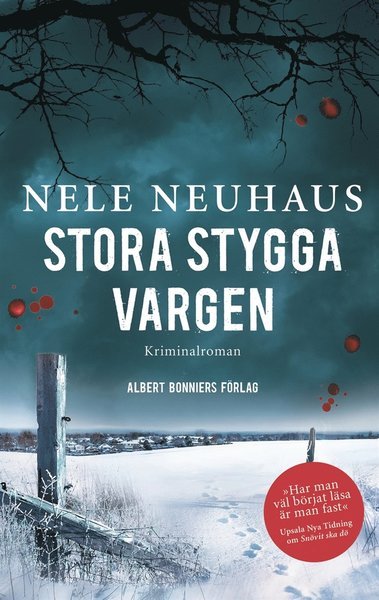 Cover for Nele Neuhaus · Bodenstein &amp; Kirchhoff: Stora stygga vargen (ePUB) (2017)