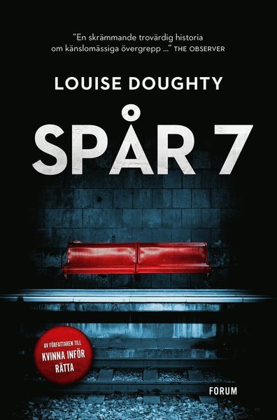 Cover for Louise Doughty · Spår 7 (Indbundet Bog) (2020)