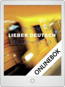 Cover for Stephan Sigg · Lieber Deutsch: Lieber Deutsch 4 Onlinebok Grupplicens 12 mån (e-book) (2012)