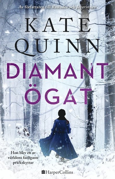 Cover for Kate Quinn · Diamantögat (Bound Book) (2022)