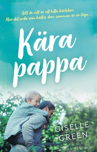 Cover for Giselle Green · Kära pappa (Bound Book) (2019)