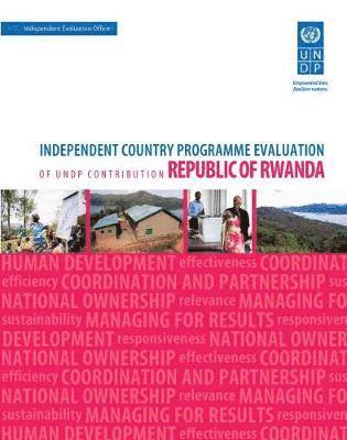 Cover for United Nations Development Programme · Assessment of development results - Rwanda (second assessment): independent country programme evaluation of UNDP contribution (Paperback Book) (2018)