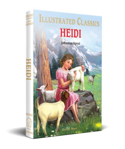 Cover for Johanna Spyri · Heidi for Kids (Book) (2021)