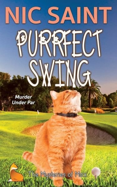 Cover for Nic Saint · Purrfect Swing (Taschenbuch) (2021)