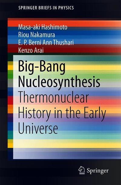 Cover for Hashimoto · Big Bang Nucleosynthesis (Book) [1st ed. 2018 edition] (2018)