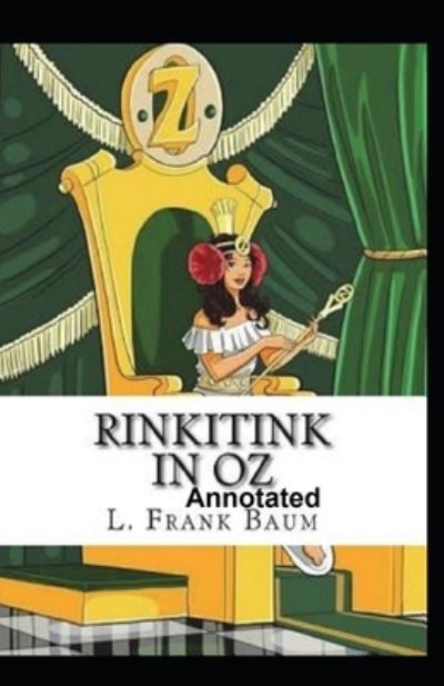 Cover for L Frank Baum · Rinkitink in Oz Annotated (Paperback Bog) (2020)