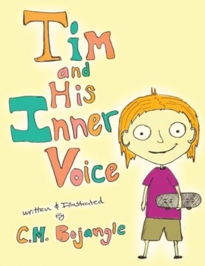 Cover for C M Bojangle · Tim and His Inner Voice (Pocketbok) (2021)