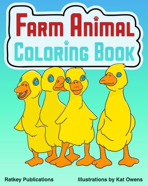 Cover for Ratkey Publications · Farm Animal Coloring Book (Paperback Book) (2020)