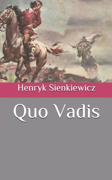 Cover for Henryk Sienkiewicz · Quo Vadis (Paperback Book) (2020)