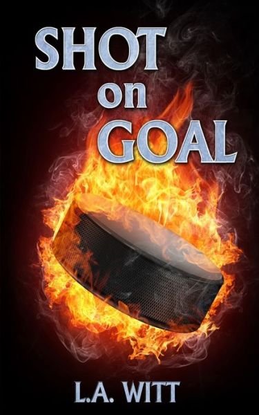 Cover for L A Witt · Shot on Goal (Paperback Book) (2020)