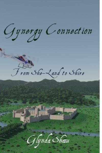 Cover for Glynda Shaw · Gynergy Connection (Paperback Book) (2020)