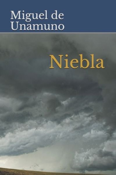 Cover for Miguel de Unamuno · Niebla (Paperback Book) (2020)