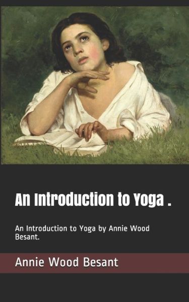 Cover for Annie Wood Besant · An Introduction to Yoga . (Paperback Book) (2020)