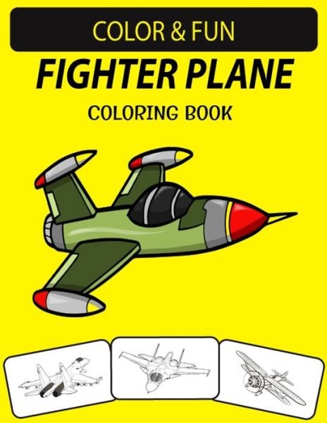 Cover for Black Rose Press House · Fighter Plane Coloring Book (Paperback Book) (2020)