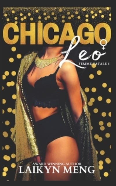 Cover for Laikyn Meng · Chicago Leo (Paperback Book) (2021)