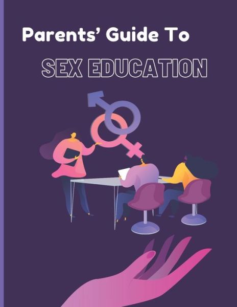 Cover for Bilale Haizoun · Parents Guide to Sex Education (Pocketbok) (2021)