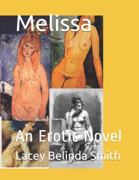 Cover for Lacey Belinda Smith · Melissa: An Erotic Novel (Pocketbok) (2021)