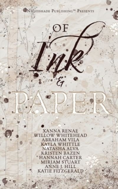 Cover for Xanna Renae · Of Ink &amp; Paper (Book) (2023)