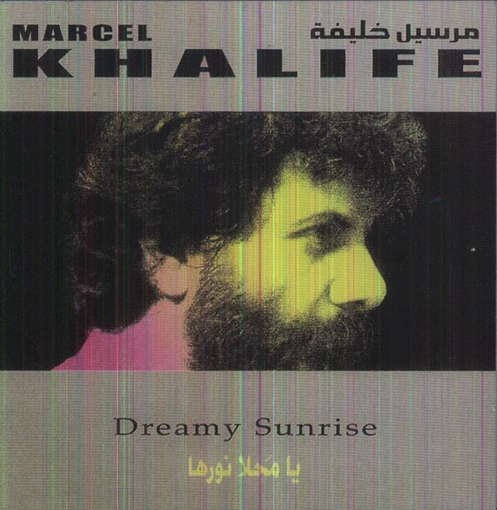 Cover for Marcel Khalife · Dreamy Sunrise (CD) (2015)