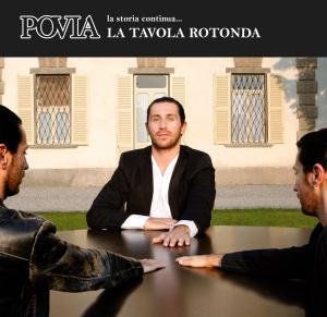 Povia · La Tavola Rotonda (CD) (2008)