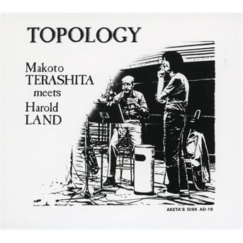 Topology - Makoto Terashita Meets Harold Land - Musik - BBE MUSIC - 0193483637341 - 13 september 2019