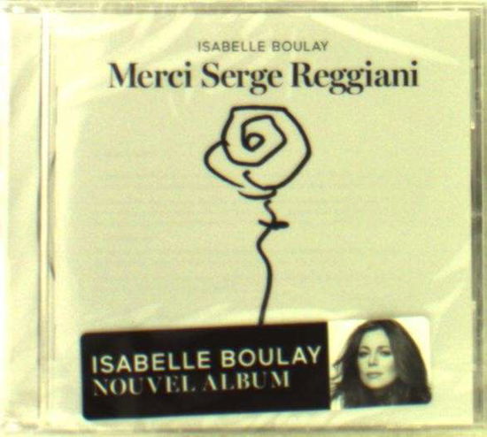 Merci Serge Reggiani - Isabelle Boulay - Musik - BLUE WRASSE - 0602537834341 - 23. juni 2014